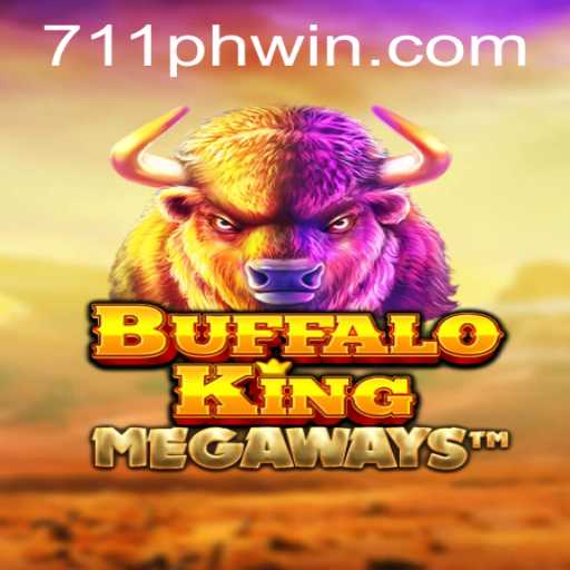 Explore the Thrills of BuffaloKing and 711PHP Win