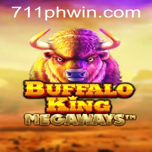 Explore the Thrills of BuffaloKing and 711PHP Win