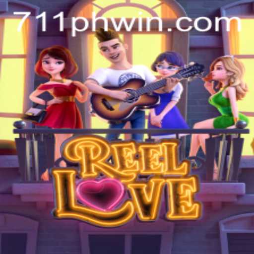 Unveiling ReelLove: The Captivating World of 711PHP Win