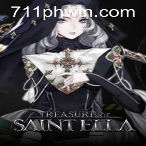 Discovering Treasure of Saint Ella: An Immersive Journey to Win 711PHP